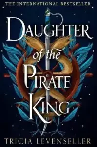 Daughter of the Pirate King  (English, Paperback, Levenseller Tricia)